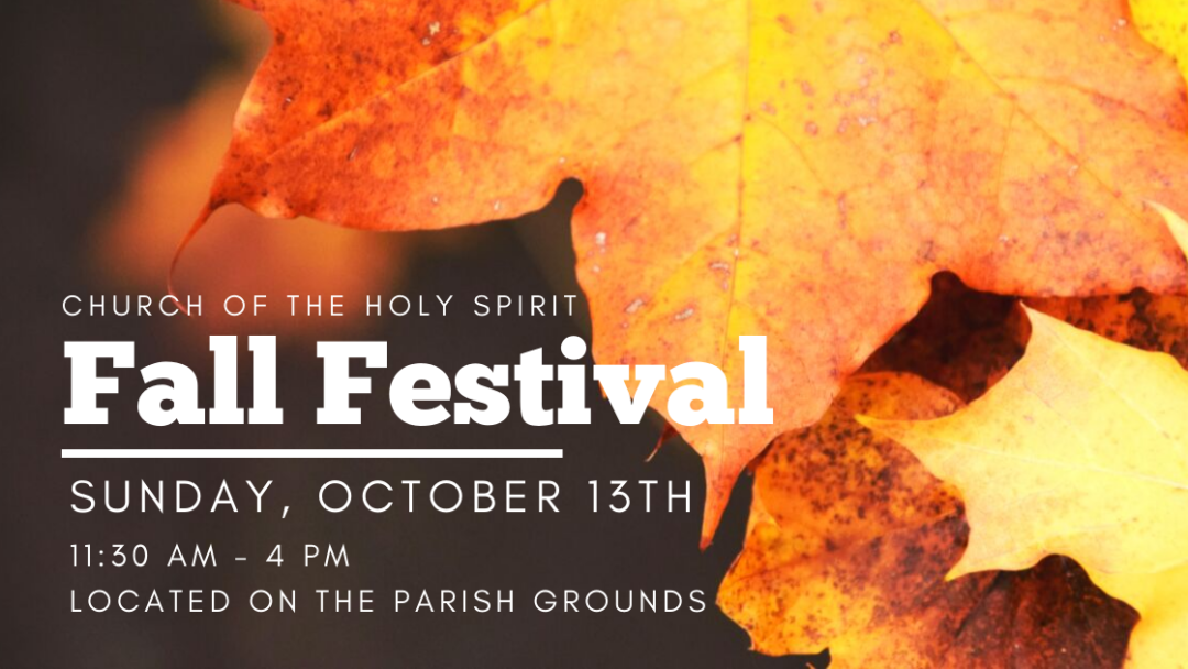 Parish Fall Festival Set for October 13th | St. John the Baptist ...