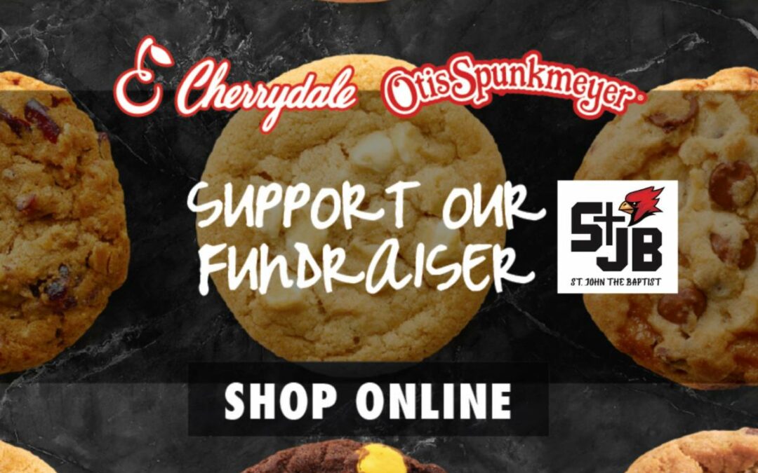 Do You Love Cookies? Support our School’s Cookie Dough Fundraiser