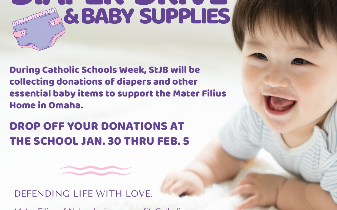 StJB Sponsors Diaper Drive – Jan. 30-Feb. 4