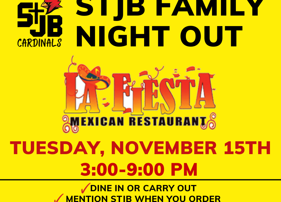 StJB Night Out at La Fiesta – November 15th