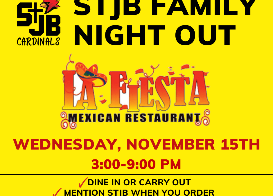 STJB Night Out at La Fiesta – November 15th